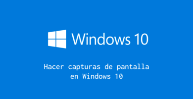 Capturas de pantalla screenshots en windows 10