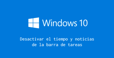 desactivar el tiempo y noticias de la barra de tareas en windows 10